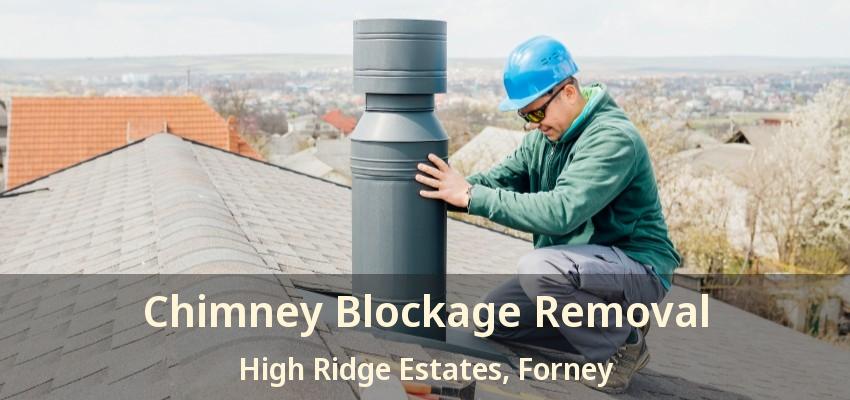 Chimney Blockage Removal High Ridge Estates, Forney - TX