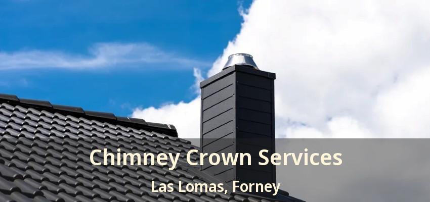 Chimney Crown Services Las Lomas, Forney - TX