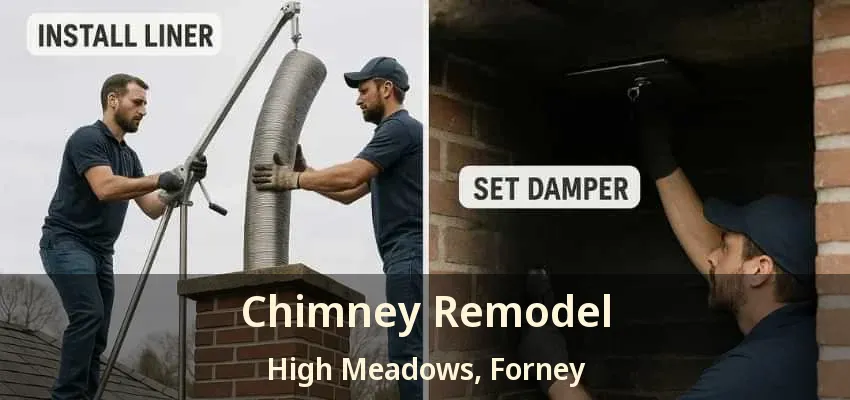 Chimney Remodel High Meadows, Forney - TX