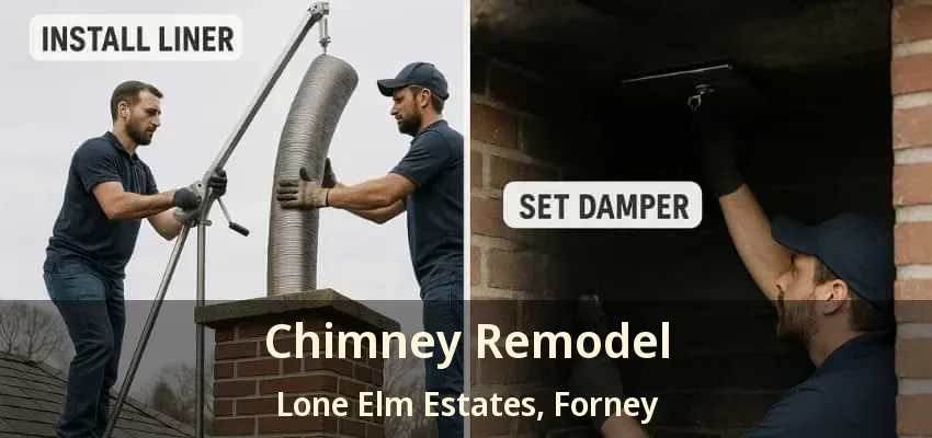 Chimney Remodel Lone Elm Estates, Forney - TX